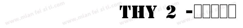 zihunshumahei THYk2j字体转换
